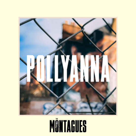 The Montagues - Pollyanna - Review - Sleeve