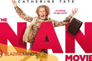 Film Review: The Nan Movie, what a load of old …