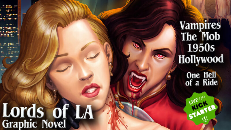 Lords of LA Kickstarter