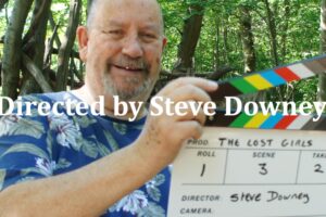 Exclusive Southend Film Festival Interview with ‘WE ARE THE LOST GIRLS’ Director Steve Downey