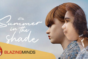 New Trailer and Poster for dark coming-of-age drama Summer in the Shade