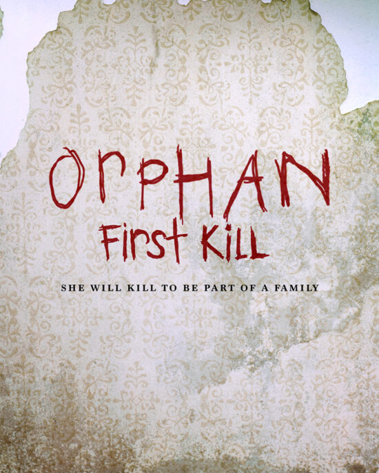 Orphan First Kill - Announcement Poster (Signature Entertainment)