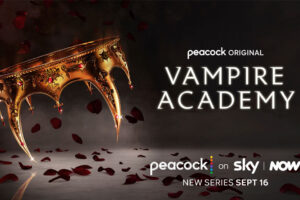 First Look teaser revealed for Vampire Academy, coming to Peacock exclusively on Sky and NOW