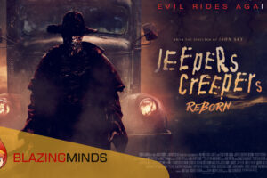 Review: Jeepers Creepers Reborn, the creeper returns in a new reboot/requel