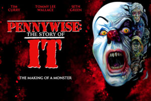 Review: Pennywise The Story of IT, going behind the scenes of the Classic Horror