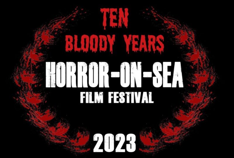 HB Films Joins Horror-on-Sea as an official sponsor on its 10th Year Anniversary
