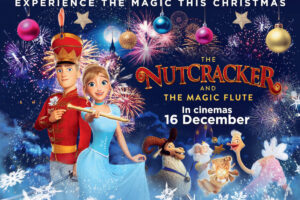 Get into the Christmas Spirit with The Nutcracker and The Magic Flute in Cinemas