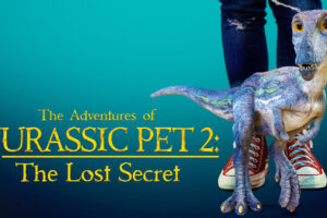 Watch the trailer for The Adventures of Jurassic Pet 2: The Lost Secret