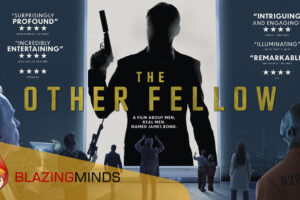 Review: The Other Fellow (2022) – A Documentary About Men, Real Men, Named James Bond