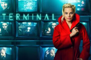 From Babylon to Barbie, via Bonnie! Margot Robbie like you’ve never seen her before in crime thriller TERMINAL