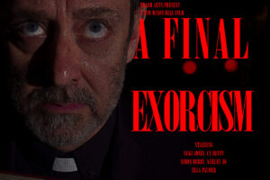 Trash Arts Productions are proud to launch the campaign for their latest indie horror “A Final Exorcism”!