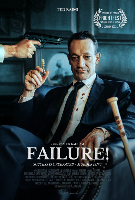 Failure! poster Ted Raimi dir Alex Kahuam (new)