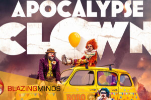 Film Review: Apocalypse Clown (2023) is incredibly brilliant