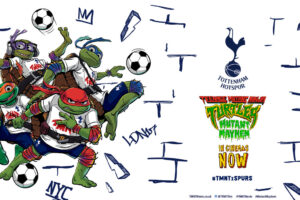 Tottenham Hotspur and Paramount Global collaborate on new Teenage Mutant Ninja Turtles promotion