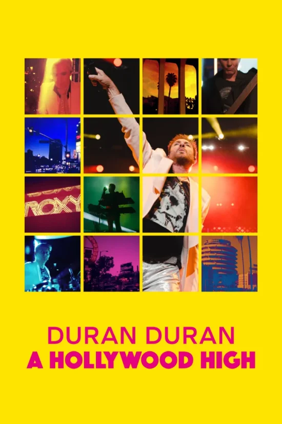 Duran Duran: A Hollywood High - iTunes Poster Art