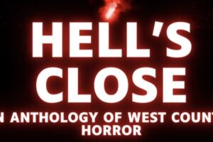 Evil Pug and Pipe Screams Productions present Hell’s Close, a horror anthology film shooting in Swindon and local surrounding areas in late 2024