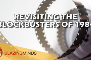 Revisiting the Blockbusters of 1984: Top 5 Movies with Record-Breaking Box Office Success