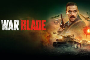 Review: War Blade (2024)