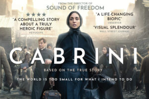 Inspiring Biopic Cabrini is Set for UK Release on Blu-ray, DVD & Digital Download