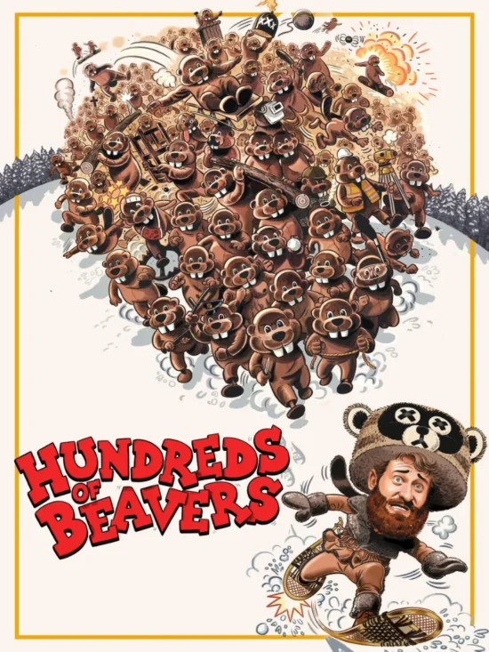 Hundreds of Beavers - Poster Art
