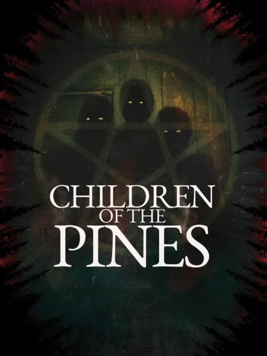 Children of the Pines - Poster Art