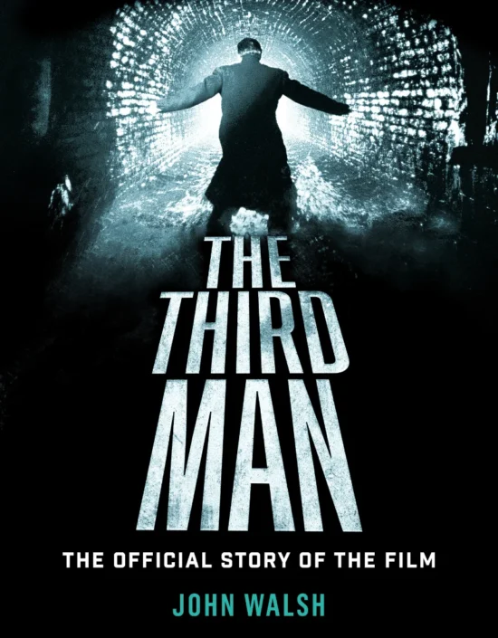 The Third Man The Official Story of the the Film