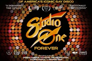 Acclaimed LGBTQ+ Documentary Studio One Forever Available on Digital Platforms