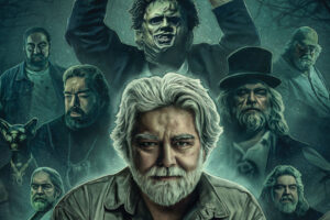 The Riveting Documentary Dinner With Leatherface Unleashed on DVD and Blu-ray
