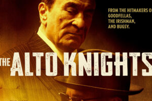 The Alto Knights starring Robert De Niro drops New Poster & Trailer