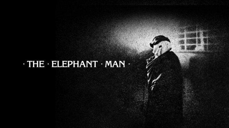 The Elephant Man - David Lynch