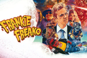 Frankie Freako Review – It’s Gross and Cheesy