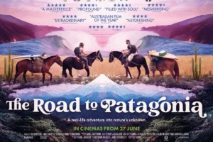 The Road to Patagonia Arrives in UK & Irish Cinemas