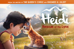 Heidi: Rescue of the Lynx, a Legitimately Sweet Movie – Review