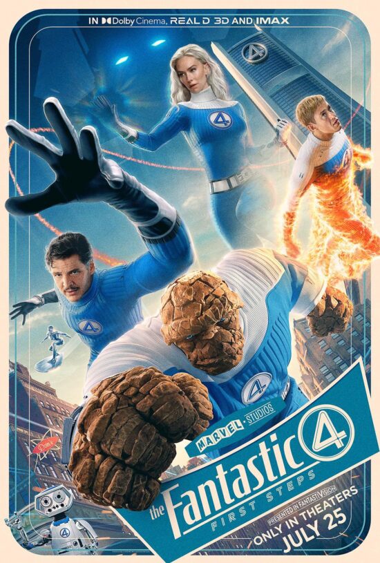 The Fantastic Four - First Steps IMAX etc Poster