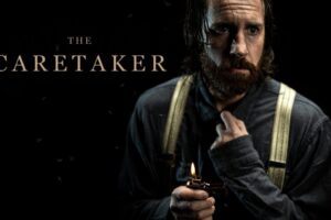 Exclusive Dead and Sudburied Interview With ‘The Caretaker‘ Producer-Actor Ben Probert