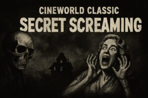 What Could the Cineworld Classic Secret Screaming This Halloween Be?