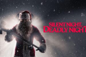 SILENT NIGHT, DEADLY NIGHT is set for Home Premiere and on DVD & Blu-ray