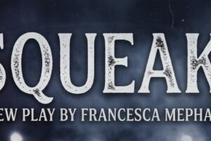 Exclusive Interview with Francesca Mepham Who Talks Squeak and the Future of the ECG Theatre Council